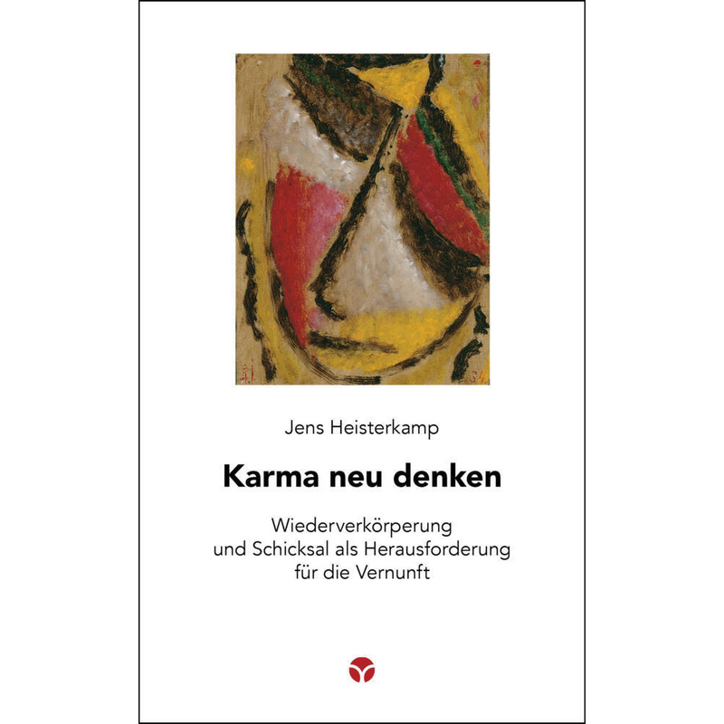 Karma Neu Denken - Jens Heisterkamp, Kartoniert (TB) von Info Drei