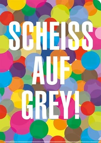 Inkognito Sichthüllen mit Eingriff A4 • 42223 ''Scheiß auf grey Künstler Edition 38 • Büro • Sichthüllen • Punched • pockets von Inkognito