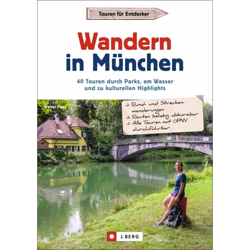Wandern In München - Werner Glanz, Kartoniert (TB) von J. Berg