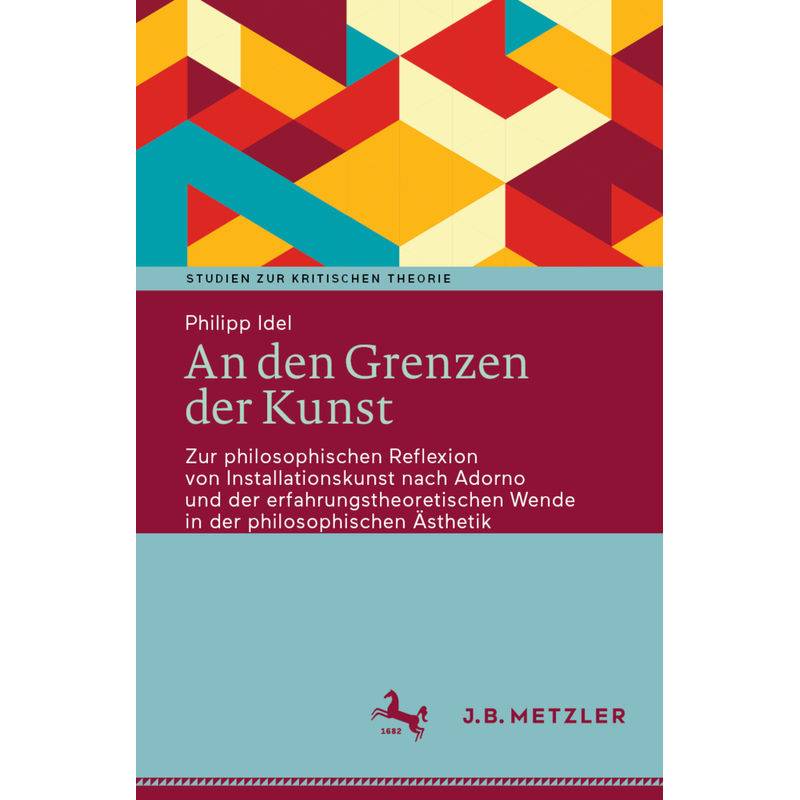 An Den Grenzen Der Kunst - Philipp Idel, Kartoniert (TB) von J.B. Metzler