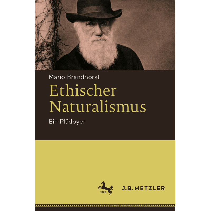 Ethischer Naturalismus - Mario Brandhorst, Gebunden von J.B. Metzler