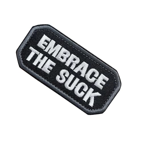 Embrace The Suck Patch, taktischer bestickter Aufnäher mit abnehmbarer Hakenverschluss-Rückseite, humorvoller, lustiger Moral-Patch für taktische Rucksäcke, Hüte, Lunch-Taschen, Westen, Jacken von JEJAKKD