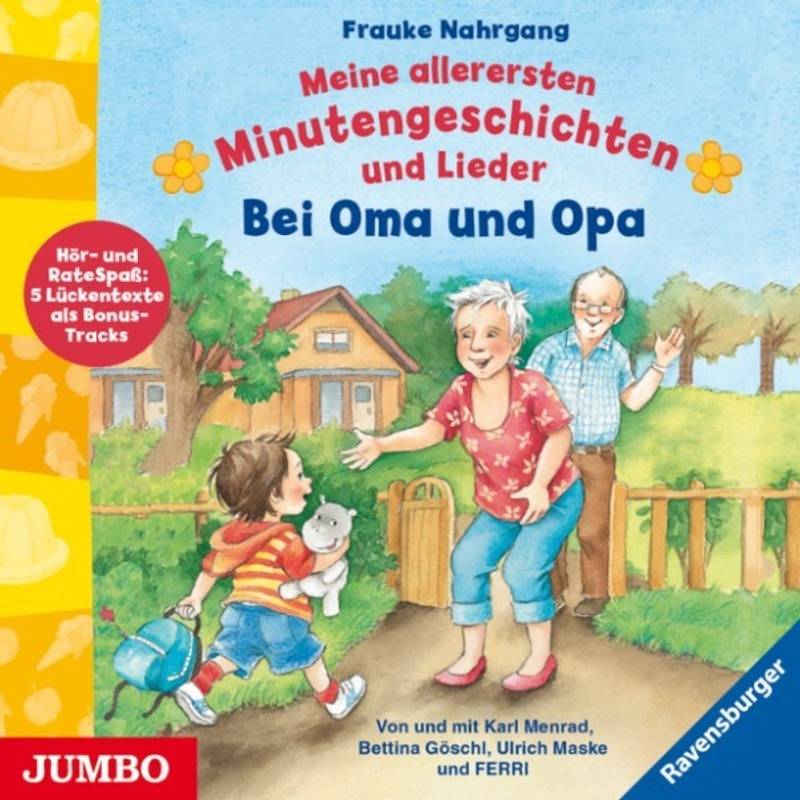 Meine allerersten Minutengeschichten und Lieder. Bei Oma und Opa - Frauke Nahrgang (Hörbuch-Download) von JUMBO Neue Medien und Verlag GmbH
