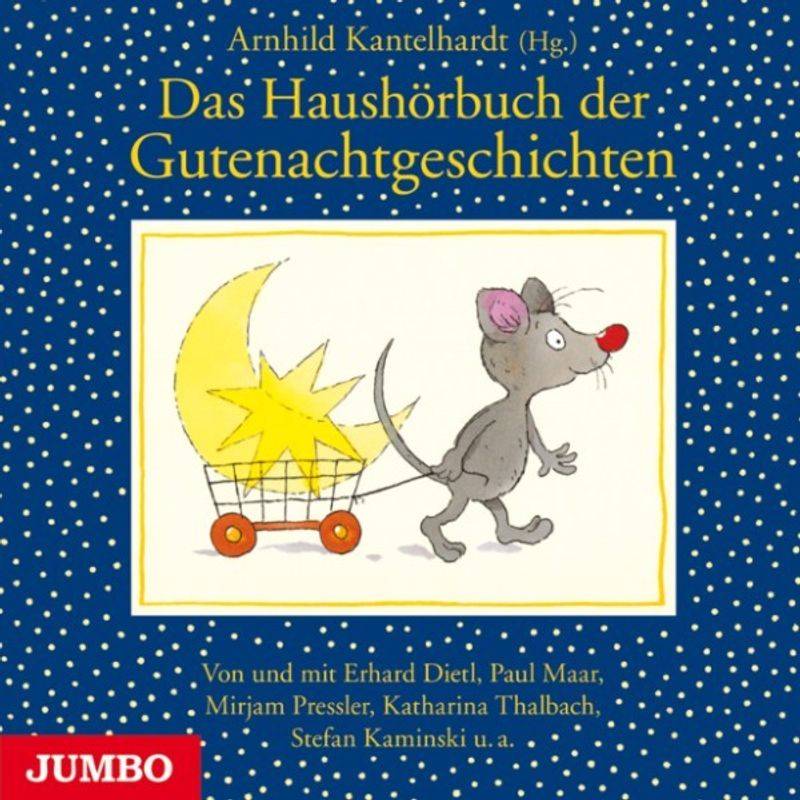 Das Haushörbuch der Gutenachtgeschichten - Arnhild Kantelhardt (Hörbuch-Download) von JUMBO Neue Medien und Verlag GmbH