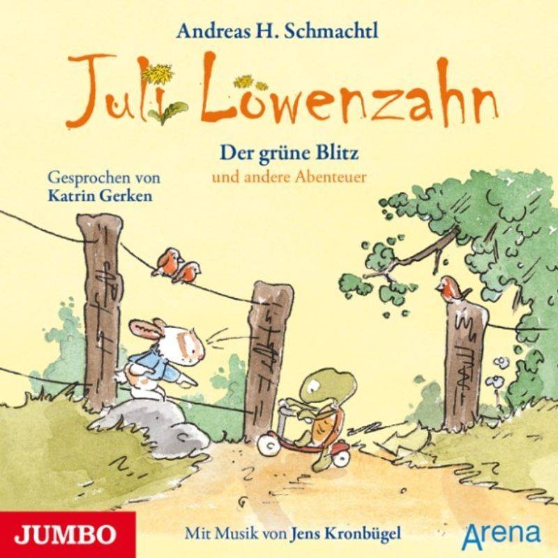 Juli Löwenzahn - Juli Löwenzahn. Der grüne Blitz und andere Abenteuer - Andreas H. Schmachtl (Hörbuch-Download) von JUMBO Neue Medien und Verlag GmbH
