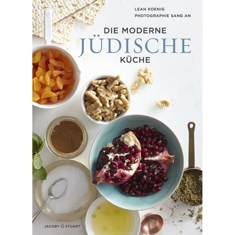 Die Moderne Jüdische Küche - Leah Koenig, Gebunden von Jacoby & Stuart