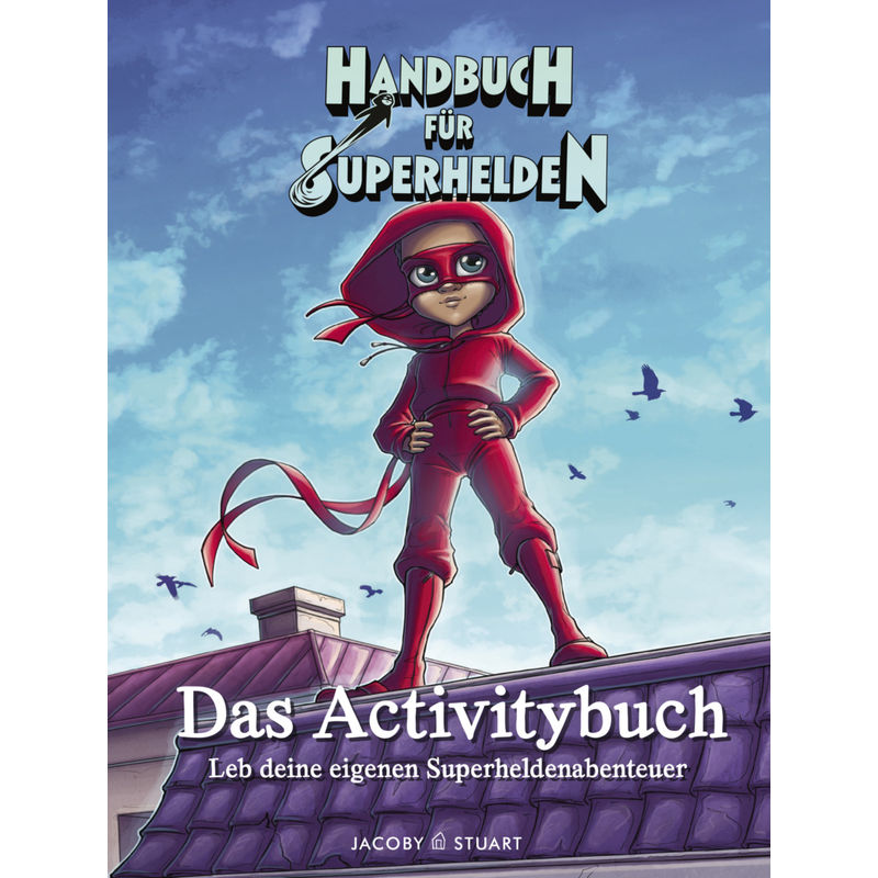 Handbuch Für Superhelden - Elias Våhlund, Kartoniert (TB) von Jacoby & Stuart