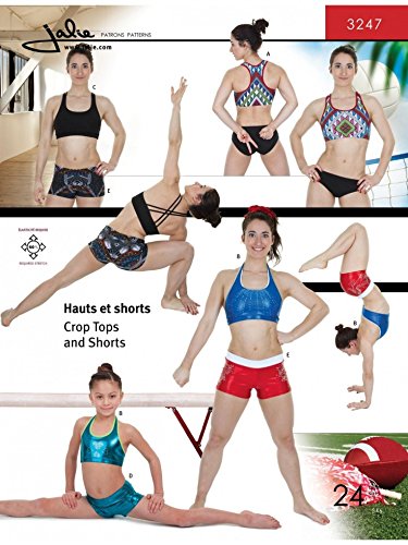 Jalie Schnittmuster 3247 für Damen und Mädchen, kurze Oberteile und Shorts Jalie Schnittmuster 3247 für Damen und Mädchen, kurze Oberteile und Shorts von Jalie
