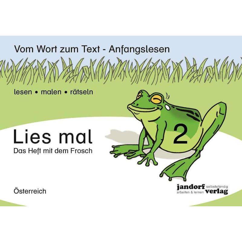 Lies Mal!: .2 Das Heft Mit Dem Frosch, Ausgabe Für Österreich - Peter Wachendorf, Geheftet von Jandorf Verlag