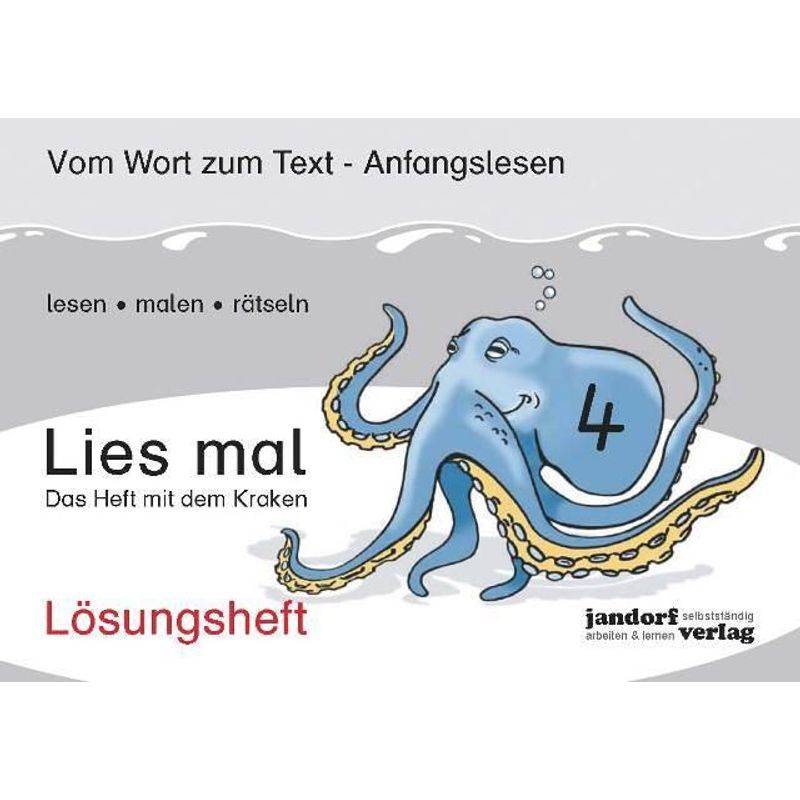 Lies Mal!: H.4 Das Heft Mit Dem Kraken, Lösungsheft - Peter Wachendorf, Jan Debbrecht, Geheftet von Jandorf Verlag