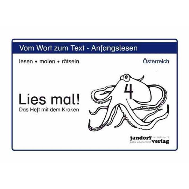 Lies Mal!: .4 Das Heft Mit Dem Kraken, Ausgabe Für Österreich - Peter Wachendorf, Geheftet von Jandorf Verlag