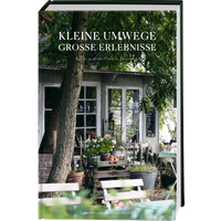 Kleine Umwege, große Erlebnisse. Eine Reise zu verborgenen Traumorten in Skandinavien. von Jeanne D'Arc Living