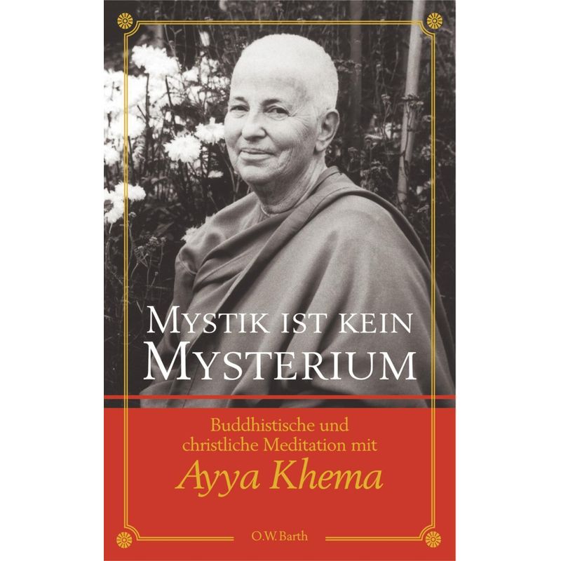 Mystik Ist Kein Mysterium - Ayya Khema, Gebunden von Jhana-Verlag