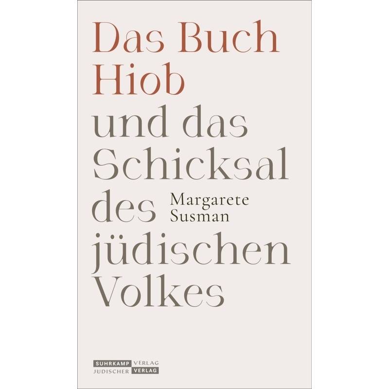 Das Buch Hiob Und Das Schicksal Des Jüdischen Volkes - Margarete Susman, Gebunden von Jüdischer Verlag im Suhrkamp Verlag