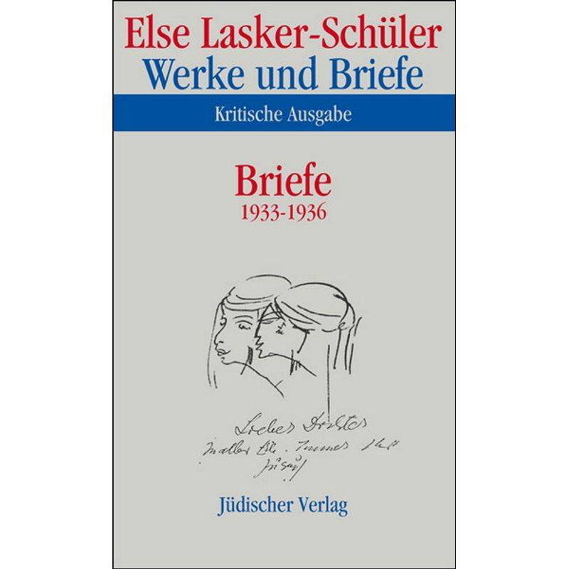 Briefe 1933-1936 - Else Lasker-Schüler, Leinen von Jüdischer Verlag im Suhrkamp Verlag