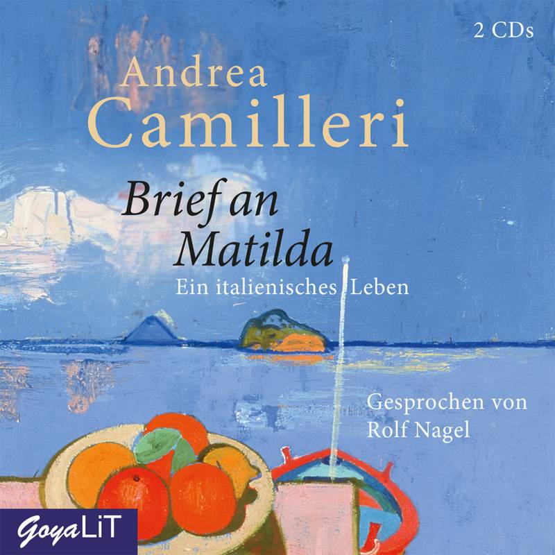 Brief An Matilda. Ein Italienisches Leben,2 Audio-Cd - Andrea Camilleri (Hörbuch) von Jumbo Neue Medien