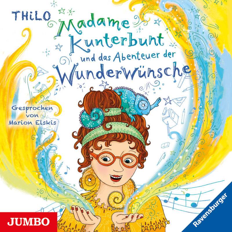 Madame Kunterbunt - 2 - Madame Kunterbunt Und Das Abenteuer Der Wunderwünsche - Thilo (Hörbuch) von Jumbo Neue Medien