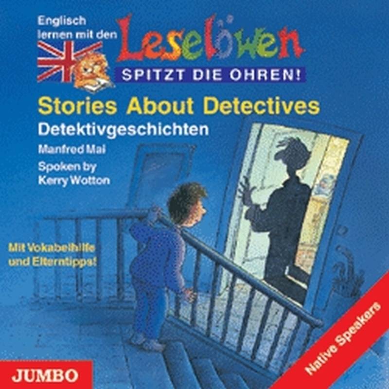 Stories About Detectives. Detektivgeschichten, 1 Audio-Cd, Engl. Version,1 Audio-Cd - Manfred Mai (Hörbuch) von Jumbo Neue Medien