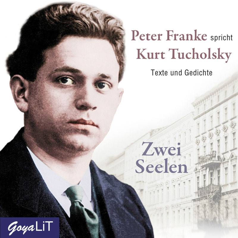 Zwei Seelen,Audio-Cd - Kurt Tucholsky (Hörbuch) von Jumbo Neue Medien
