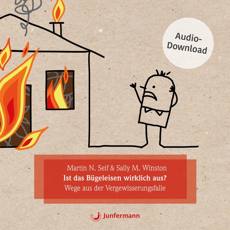 Ist das Bügeleisen wirklich aus? (Download) von Junfermann Verlag