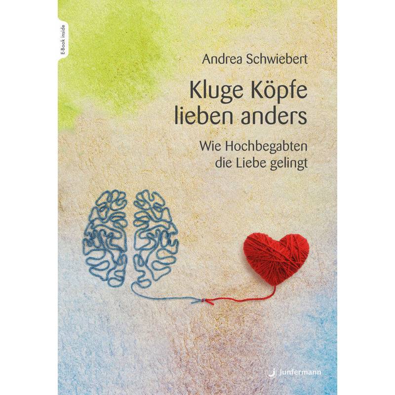 Kluge Köpfe Lieben Anders - Andrea Schwiebert, Gebunden von Junfermann