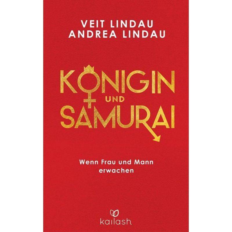 Königin Und Samurai - Veit Lindau, Andrea Lindau, Kartoniert (TB) von KAILASH