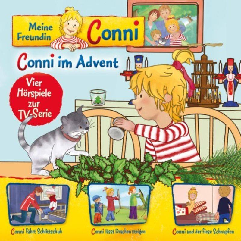 Conni - 10 - 10: Conni im Advent / Conni fährt Schlittschuh / Conni lässt Drachen steigen / Conni und der fiese Schnupfen (Vier Hörspiele zur TV-Serie von KARUSSELL