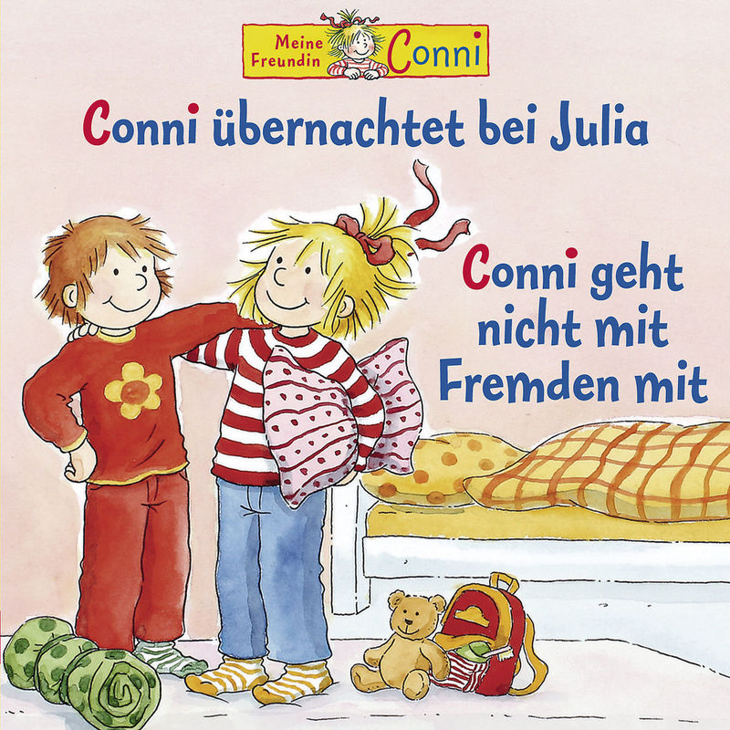 Conni Übernachtet Bei Julia/ Conni Geht Nicht Mit Fremden Mit - Conni (Hörbuch) von KARUSSELL