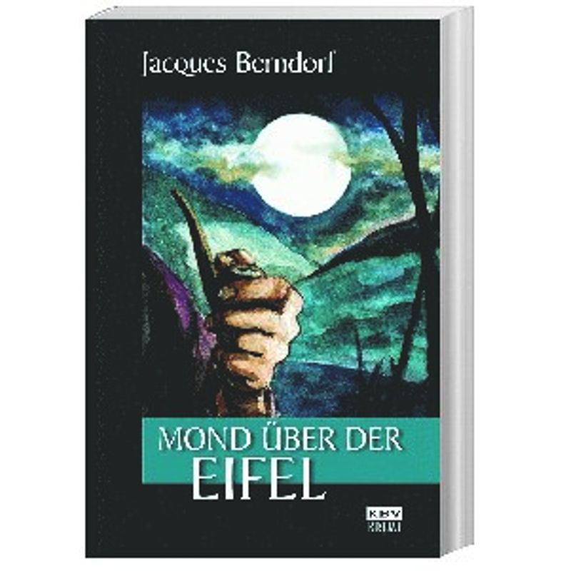 Siggi Baumeister Band 17: Mond Über Der Eifel - Jacques Berndorf, Taschenbuch von KBV
