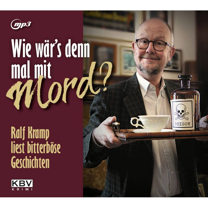 Wie Wär's Denn Mal Mit Mord?,Audio-Cd, Mp3 - Ralf Kramp (Hörbuch) von KBV