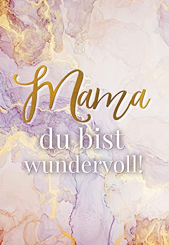 KE - Premium Karte zum Muttertag, DIN B6, Klappkarte mit Umschlag, marmoriertes Design, Geschenkidee Muttertag - Motiv: Mama du bist wundervoll! KE - Premium Karte zum Muttertag, DIN B6, Klappkarte mit Umschlag, marmoriertes Design, Geschenkidee Muttertag - Motiv: Mama du bist wundervoll! von KE