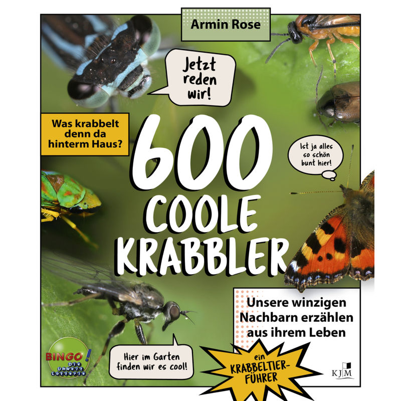 600 Coole Krabbler - Armin Rose, Gebunden von KJM Buchverlag