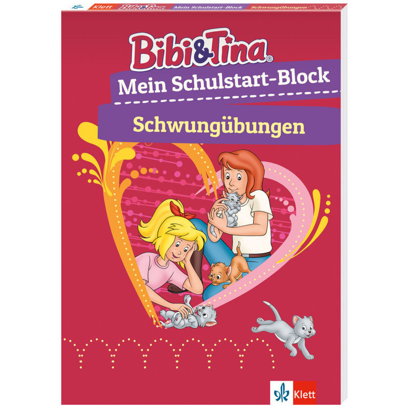 Bibi & Tina: Mein Schulstart-Block Schwungübungen, Kartoniert (TB) von KLETT LERNTRAINING