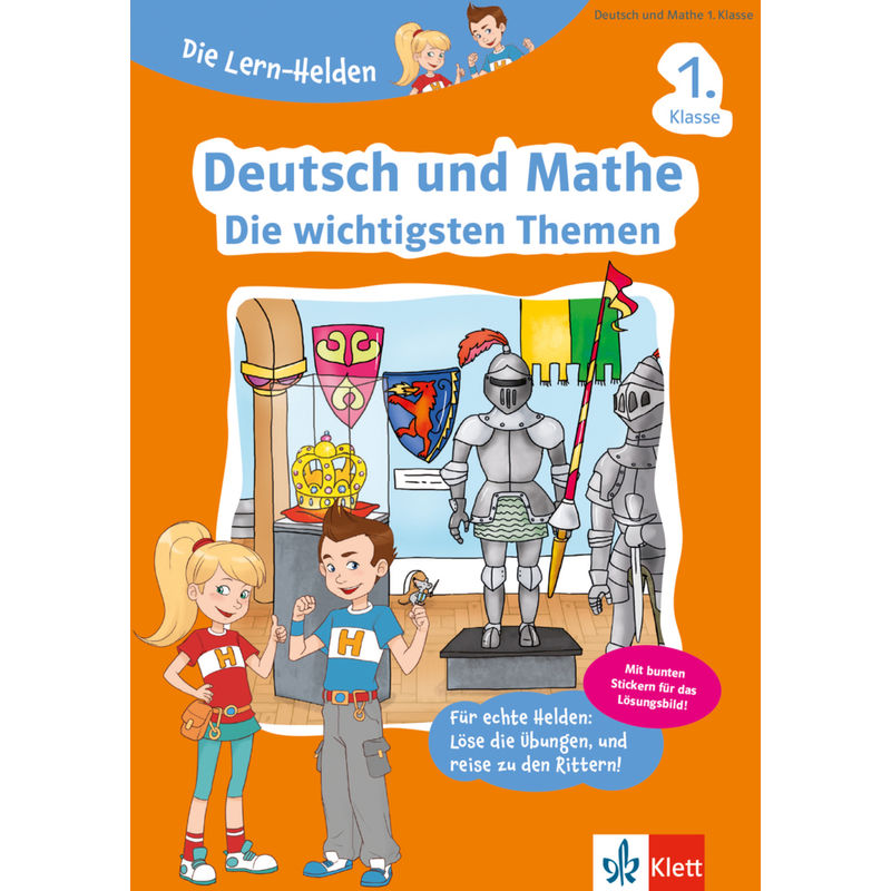 Klett Deutsch Und Mathe - Die Wichtigsten Themen 1. Klasse, Geheftet von KLETT LERNTRAINING