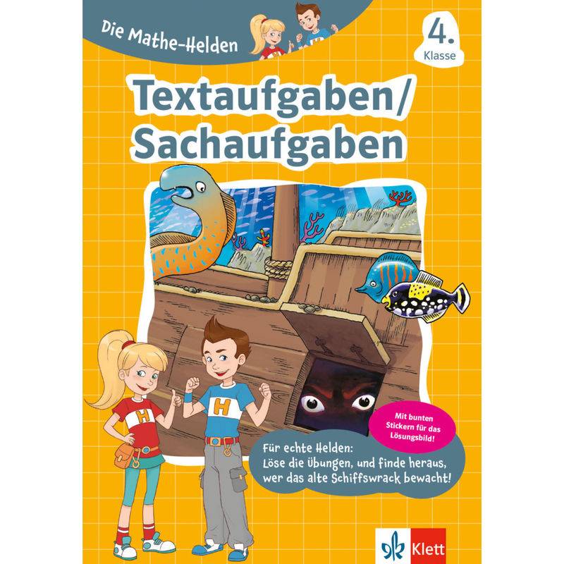 Die Mathe-Helden / Klett Textaufgaben / Sachaufgaben 4. Klasse, Geheftet von KLETT LERNTRAINING
