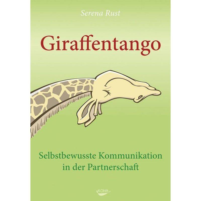 Giraffentango - Serena Rust, Kartoniert (TB) von KOHA