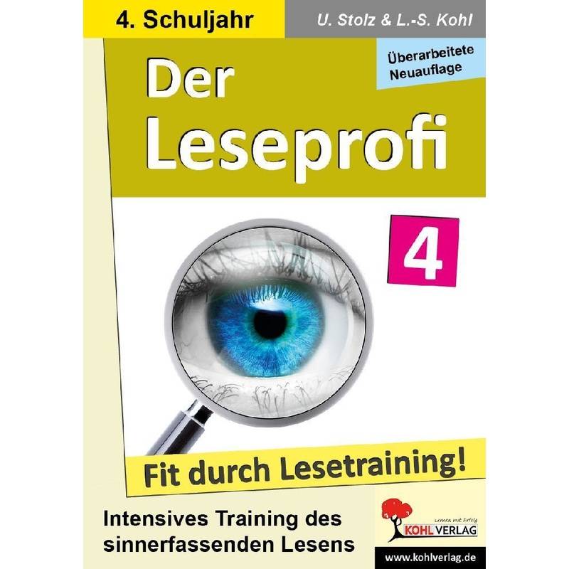 Der Leseprofi / Klasse 4 - Ulrike Stolz, Lynn-Sven Kohl, Kartoniert (TB) von KOHL VERLAG Der Verlag mit dem Baum