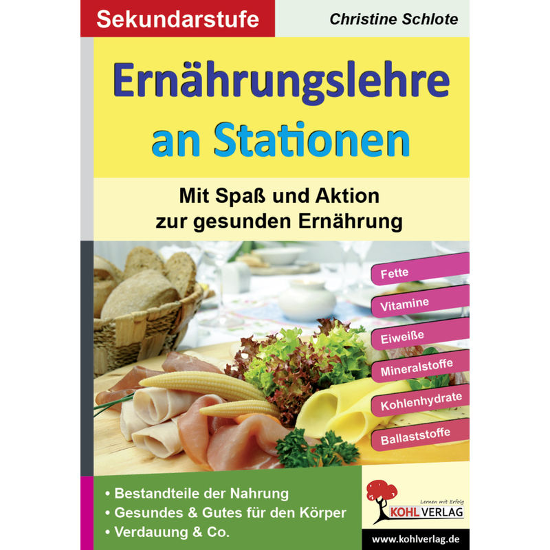 Ernährungslehre An Stationen - Christine Schlote, Kartoniert (TB) von KOHL VERLAG Der Verlag mit dem Baum