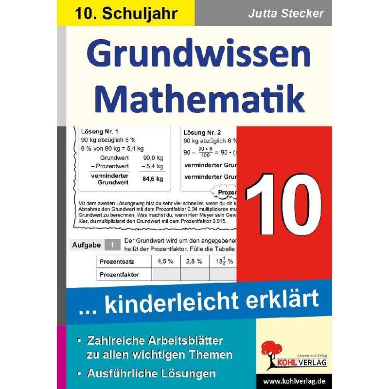 Grundwissen Mathematik / Klasse 10 - Jutta Stecker, Kartoniert (TB) von KOHL VERLAG Der Verlag mit dem Baum