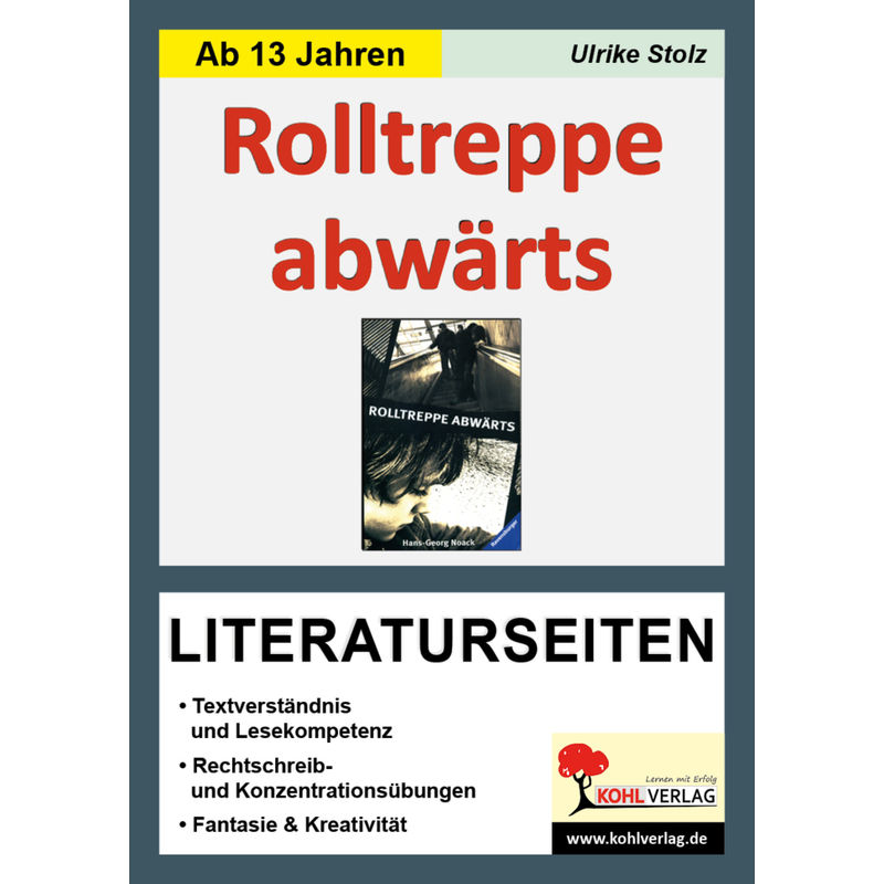 Hans-Georg Noack 'Rolltreppe Abwärts', Literaturseiten - Ulrike Stolz, Kartoniert (TB) von KOHL VERLAG Der Verlag mit dem Baum