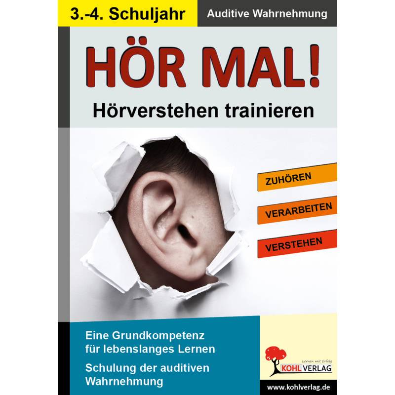 Hör Mal! - Hörverstehen Trainieren - 3.-4. Schuljahr, Kartoniert (TB) von KOHL VERLAG Der Verlag mit dem Baum