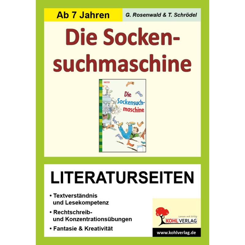 Knister 'Die Socken-Suchmaschine', Literaturseiten - Gabriela Rosenwald, Tim Schrödel, Kartoniert (TB) von KOHL VERLAG Der Verlag mit dem Baum