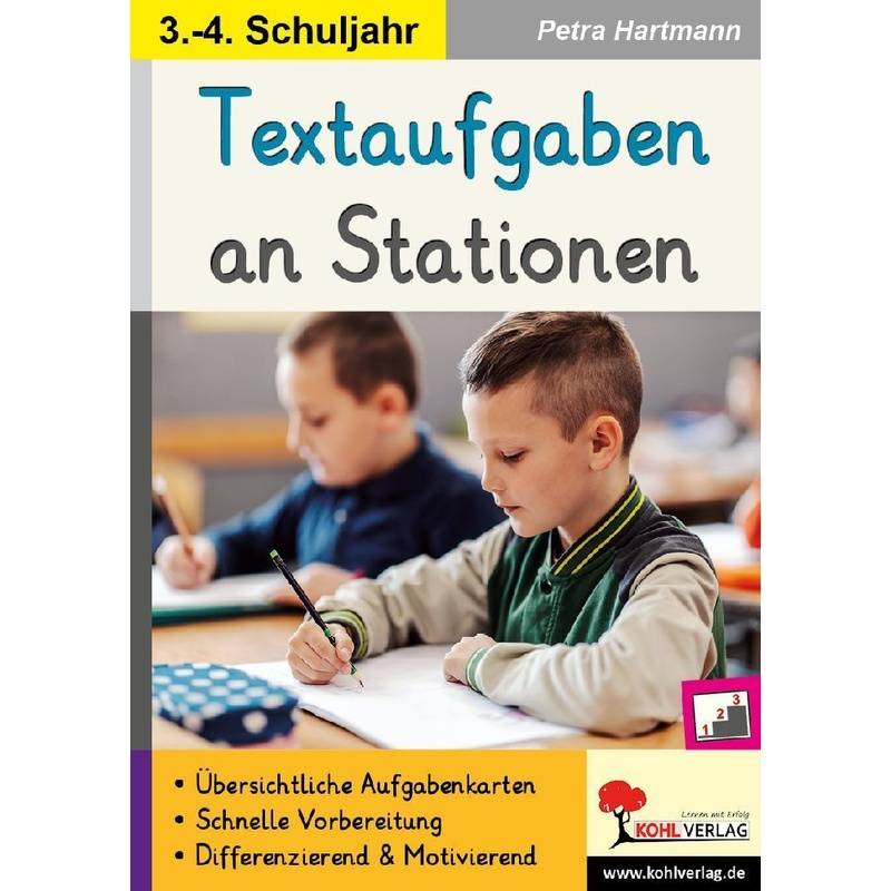 Textaufgaben An Stationen / Klasse 3-4 - Petra Hartmann, Kartoniert (TB) von KOHL VERLAG Der Verlag mit dem Baum