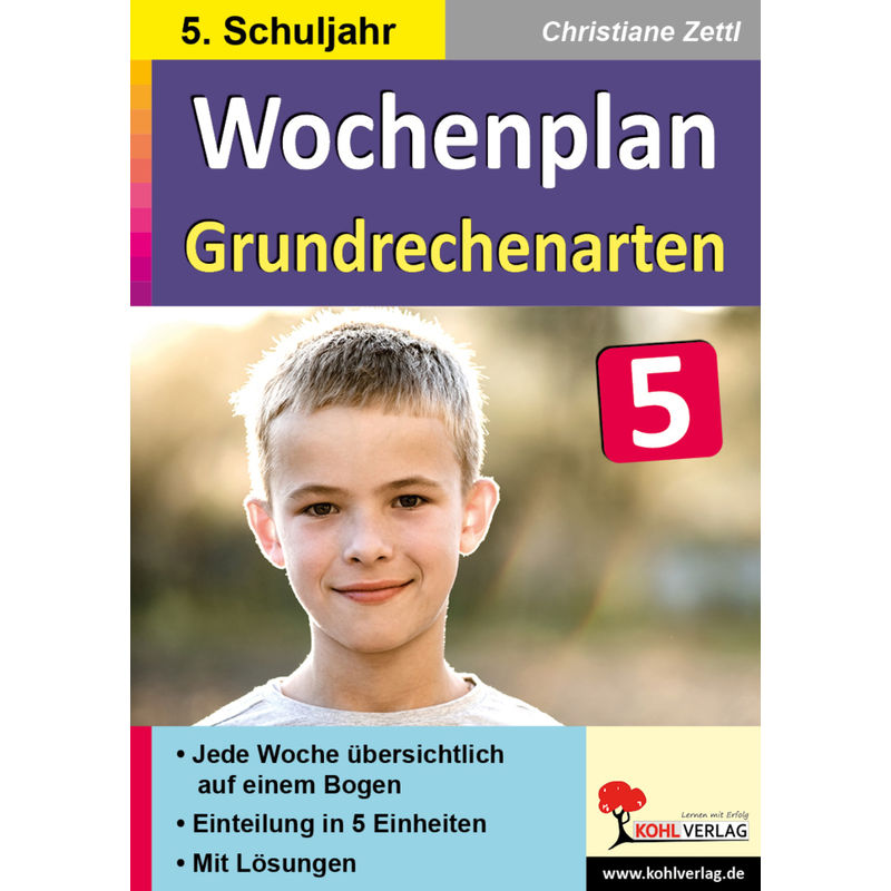 Wochenplan / Wochenplan Grundrechenarten / Klasse 5 - Christiane Zettl, Kartoniert (TB) von KOHL VERLAG Der Verlag mit dem Baum