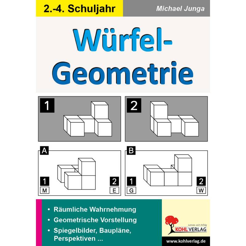 Würfel-Geometrie - Michael Junga, Kartoniert (TB) von KOHL VERLAG Der Verlag mit dem Baum