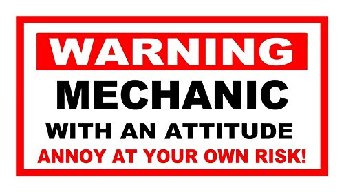 Lustiger Warn-Aufkleber "Mechanic With An Attitude Annoy At Your Own Risk!", 150 mm x 100 mm von KPCM Display ltd