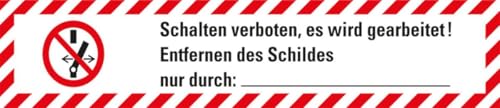 KSIGN Wartungsaufkleber Schalten verboten..., Pikto Folie, 70x15mm, 10/Bogen, ASR A1.3, DIN EN ISO 7010 von KSIGN