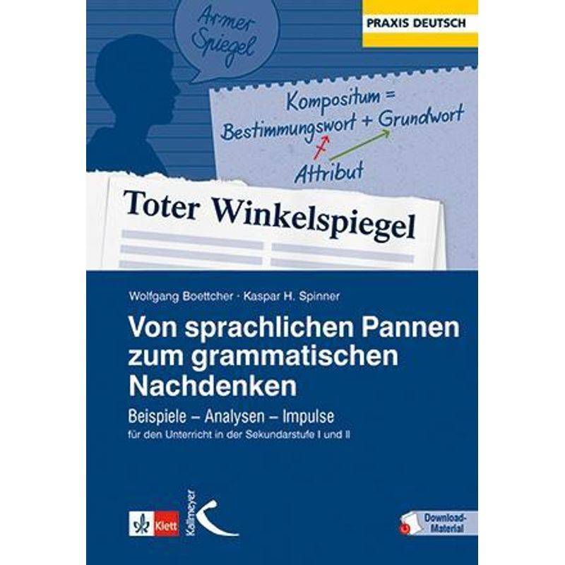 Von Sprachlichen Pannen Zum Grammatischen Nachdenken - Wolfgang Boettcher, Kaspar H. Spinner, Kartoniert (TB) von Kallmeyer'sche Verlags-