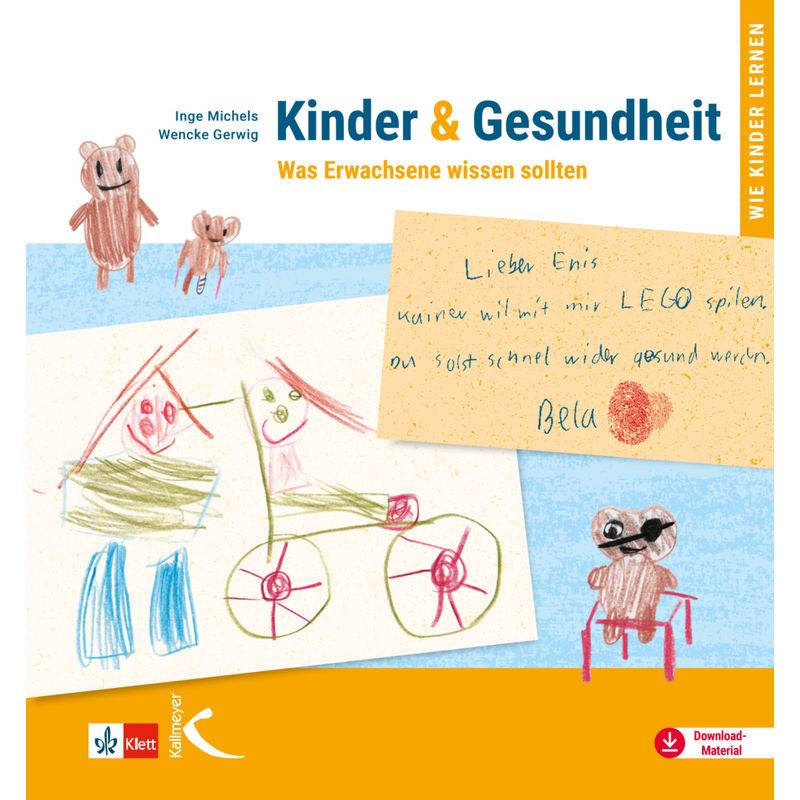 Kinder & Gesundheit - Inge Michels, Daniela Kobelt Neuhaus, Gebunden von Kallmeyer