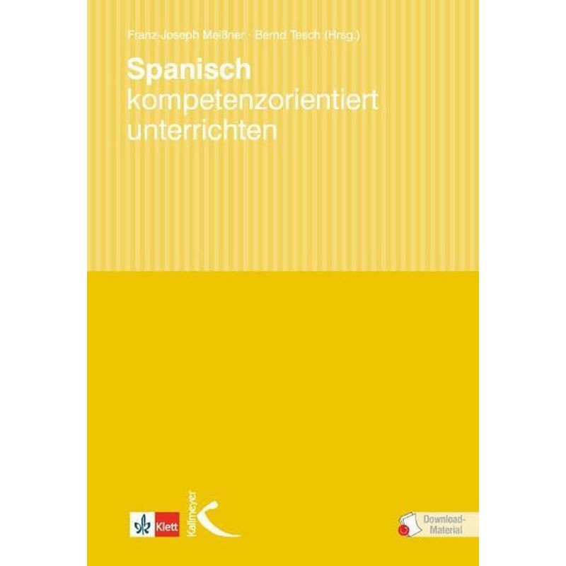 Spanisch Kompetenzorientiert Unterrichten, M. 97 Beilage, Gebunden von Kallmeyer